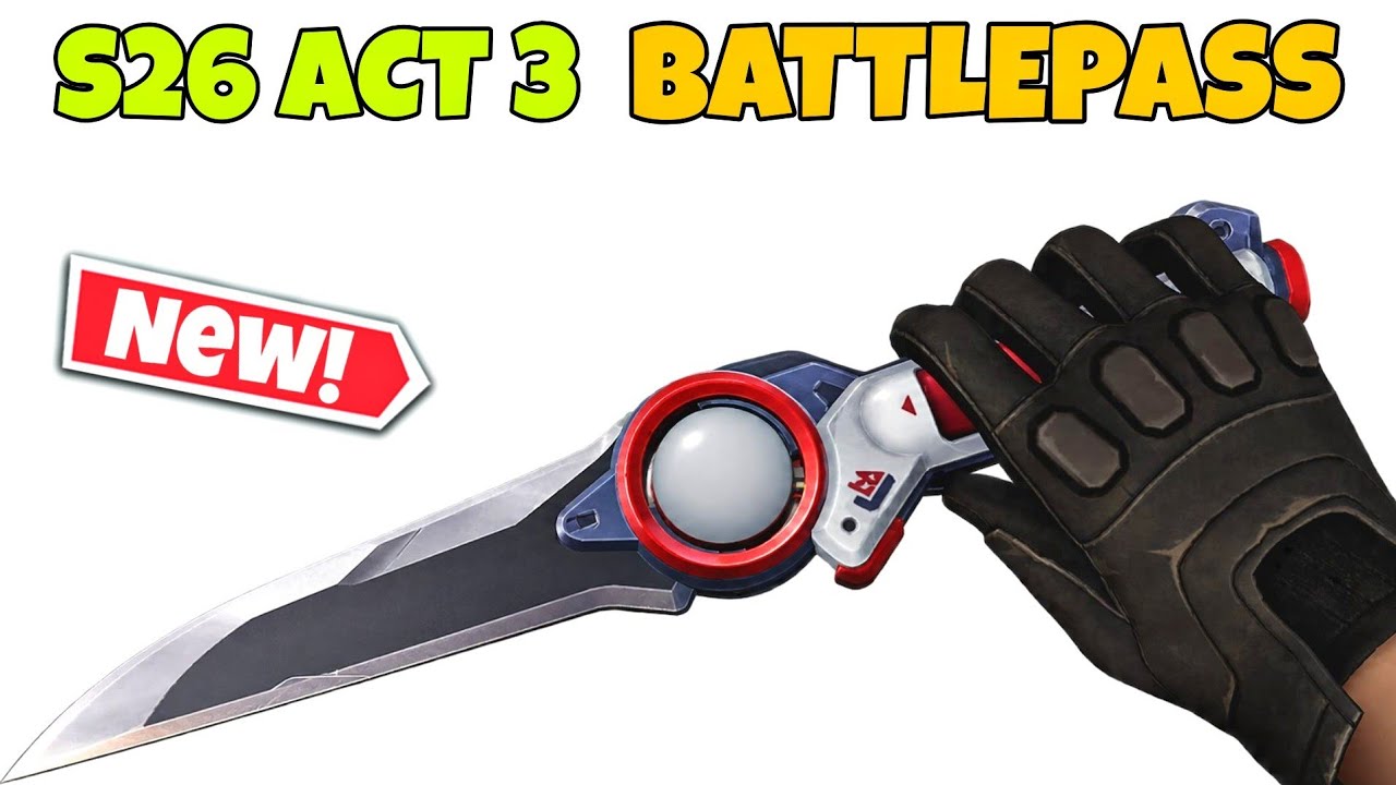 Valorant S26 Act 6 Battlepass Melee Leaks | V26 Act 6 Battlepass 
