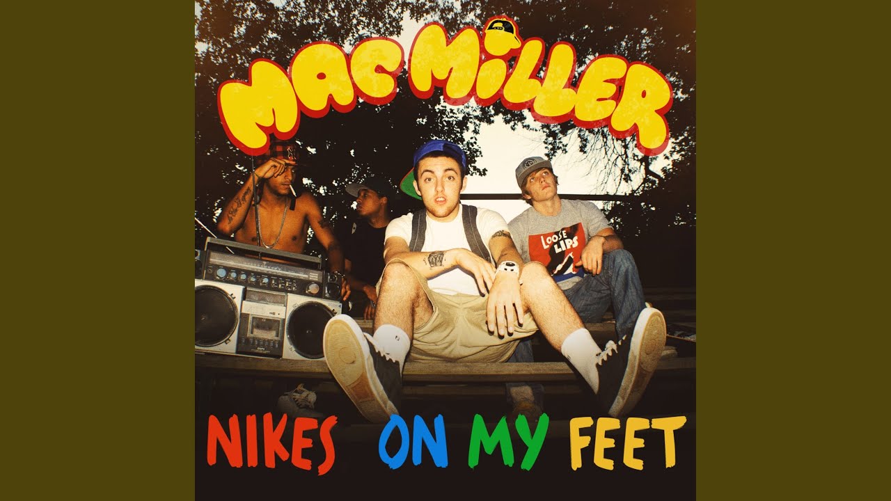 Nikes on My Feet