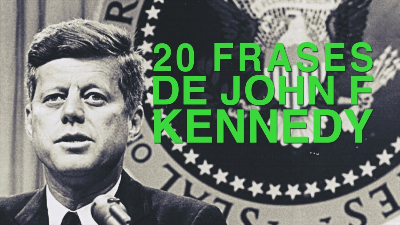 20 Frases de John F. Kennedy | El presidente que hizo soñar a EEUU 🇺🇸