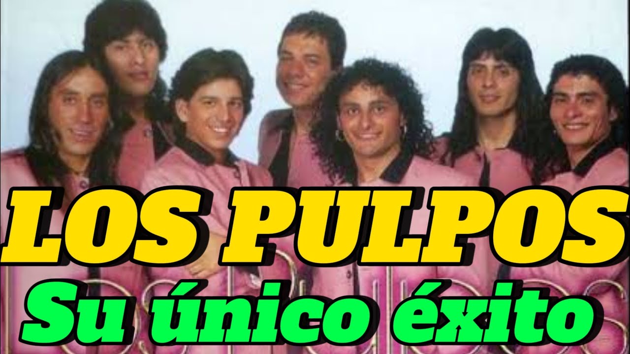 LOS PULPOS. Grupo de los 60's con un solo éxito.