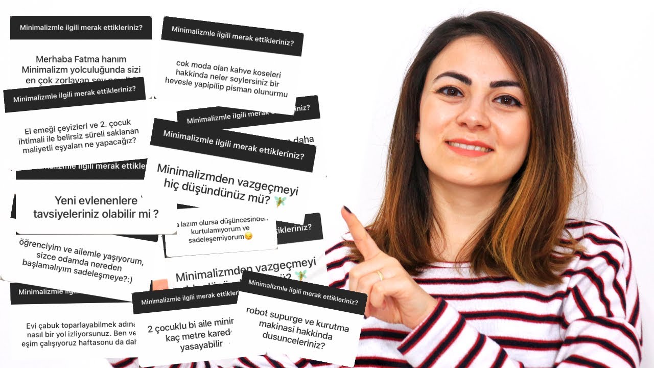 Minimalizm İle İlgili Sorularınızı Cevapladım