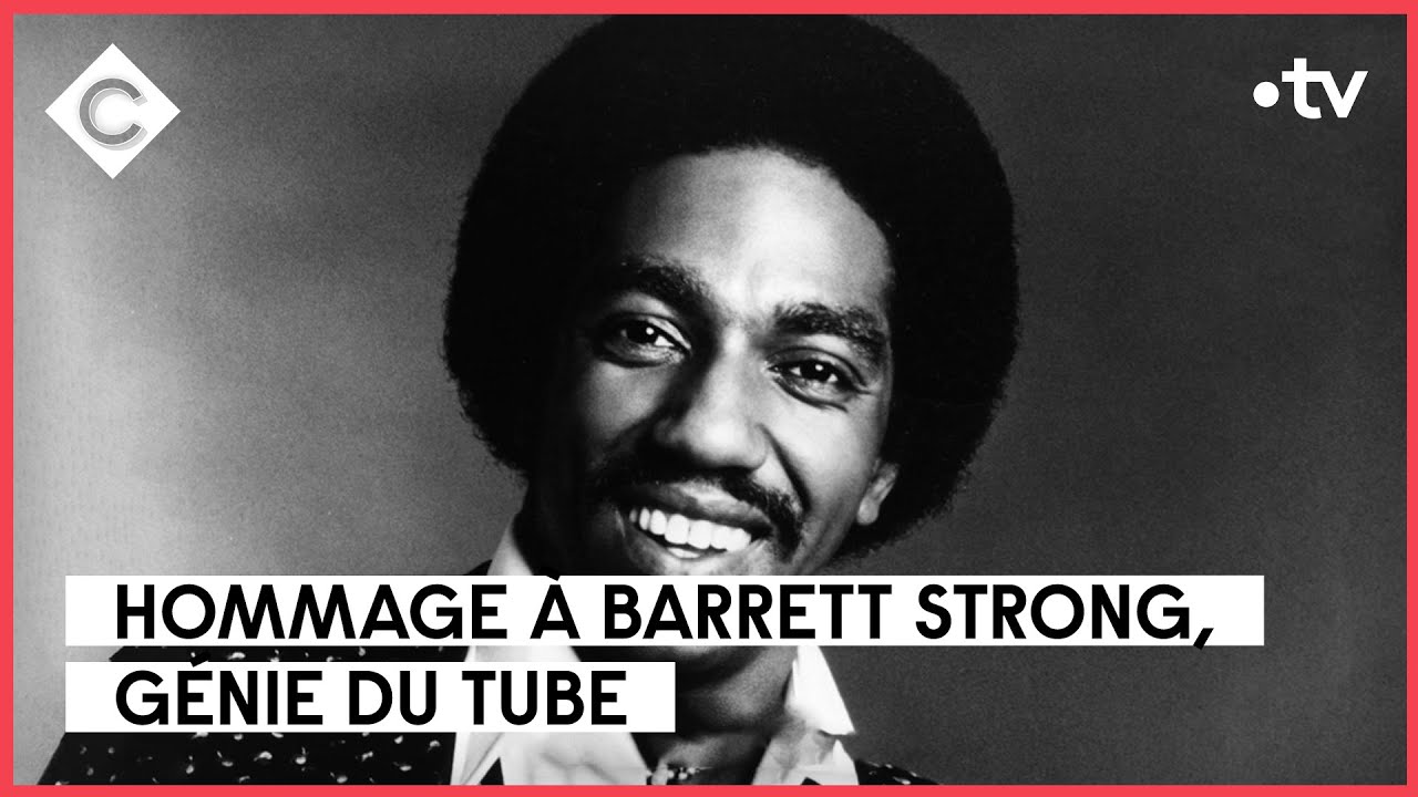 Barrett Strong, un génie du tube - L’Oeil de Pierre Lescure - C à Vous - 01/02/2023