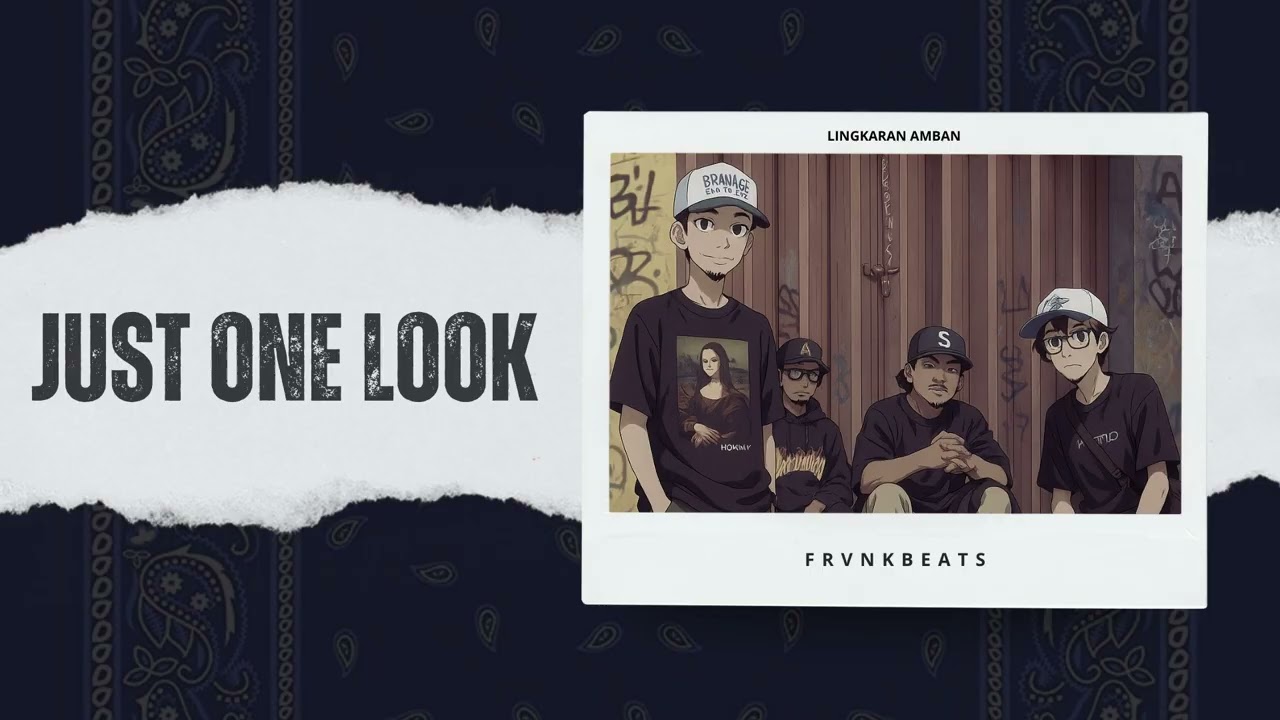 JUST ONE LOOK - FRVNKBEATS MIXTAPE