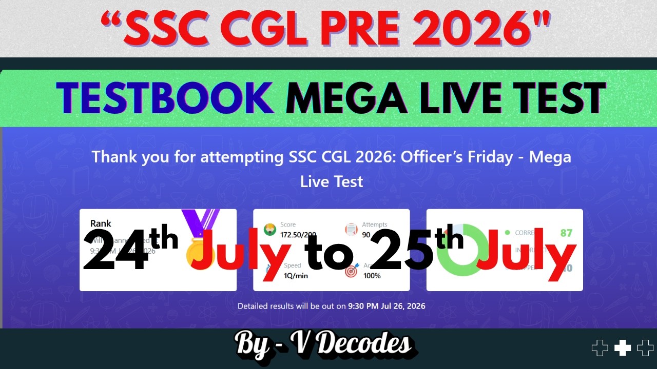 Testbook: Officer&rsquo;s Friday - Mega Live Test | July 24th-25th🎯 | Eduquity Based Pattern | #ssccgl2026