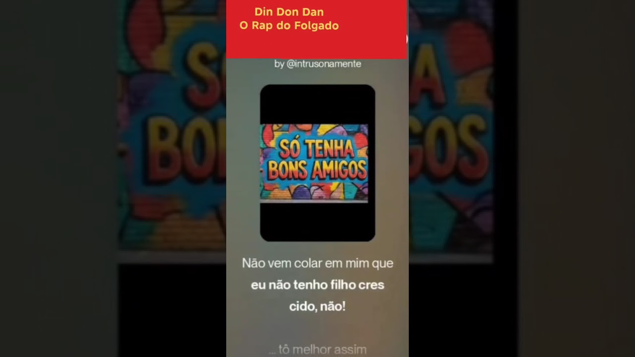 Din Don Dan - O Rap do Folgado