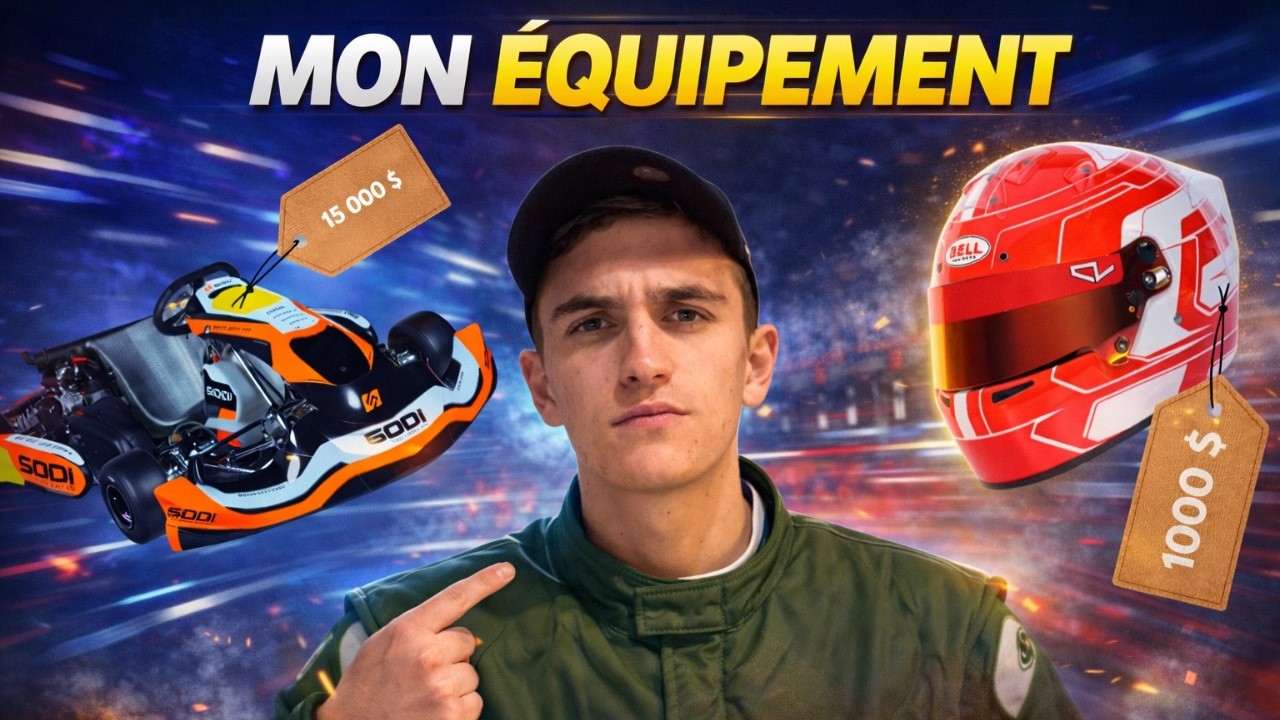 MON EQUIPEMENT DE KARTING 🤑💶