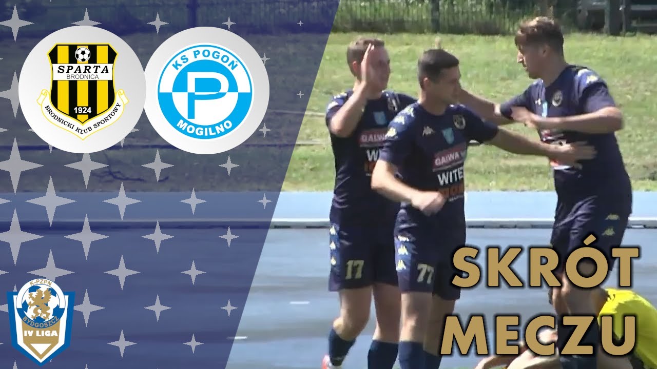 Skrót meczu : Sparta Brodnica - Pogoń Mogilno | 1 kolejka | 4 LIGA #piłkanożna #4liga