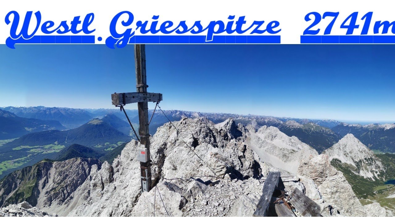 Westliche Griesspitze 2741m via Knappensteig/Mieminger Kette