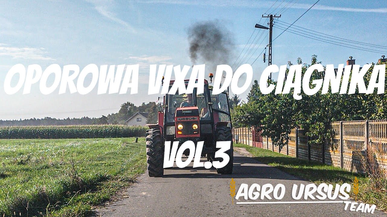 😈🚜OPOROWA VIXA DO CIĄGNIKA😈🚜|VIXA|😈🚜VOL.3😈🚜LISTOPAD 2024😈🚜✓AgroUrsusTeam✓