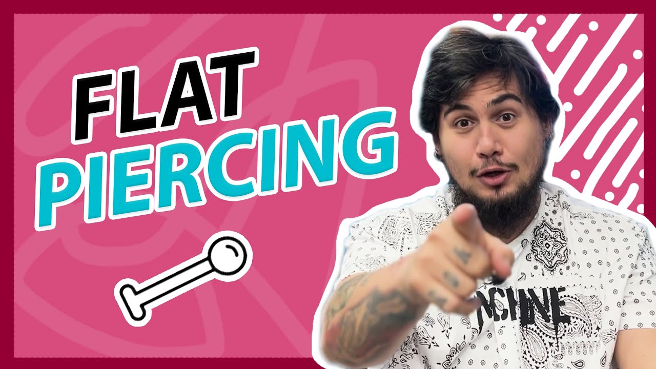 FLAT PIERCING | Dövme Muhabbetleri (Bölüm 70)