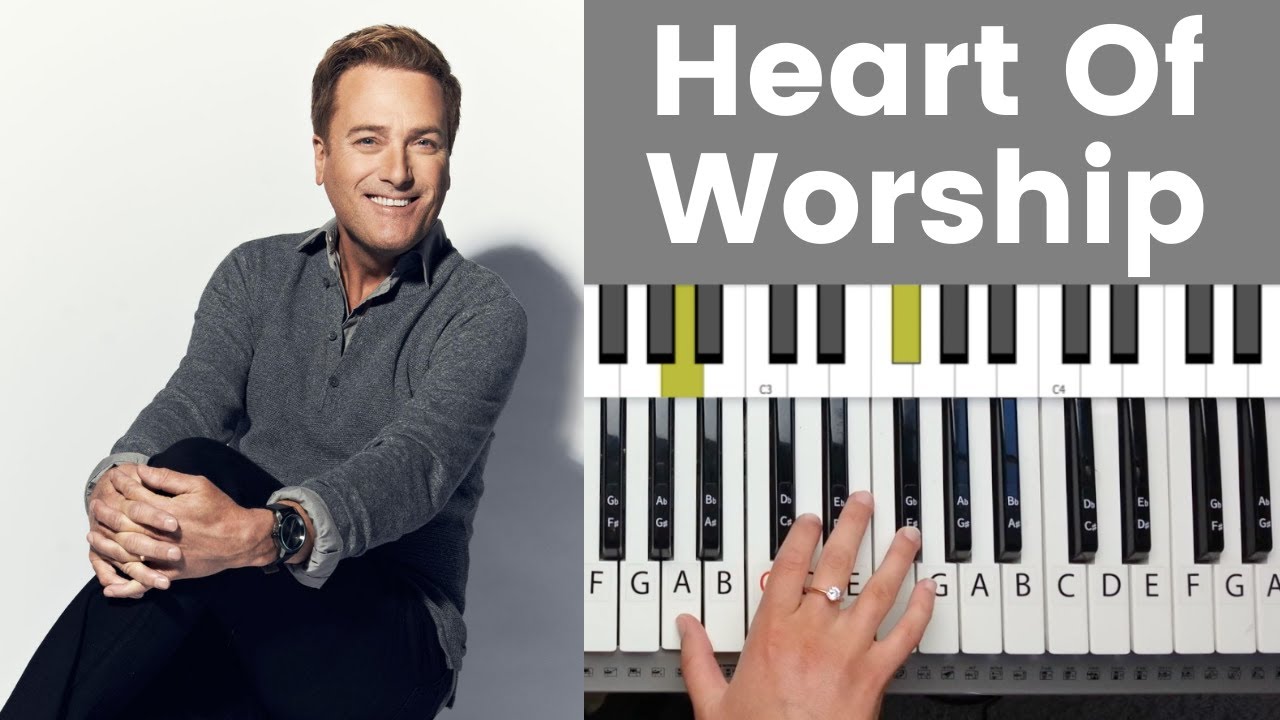 Heart Of Worship — Учебное пособие по игре на фортепиано и аккорды Майкла У. Смита