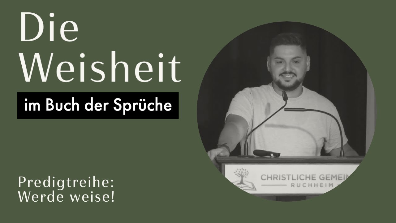 Die Weisheit im Buch der Spr&uuml;che (Werde weise!) - Giuseppe