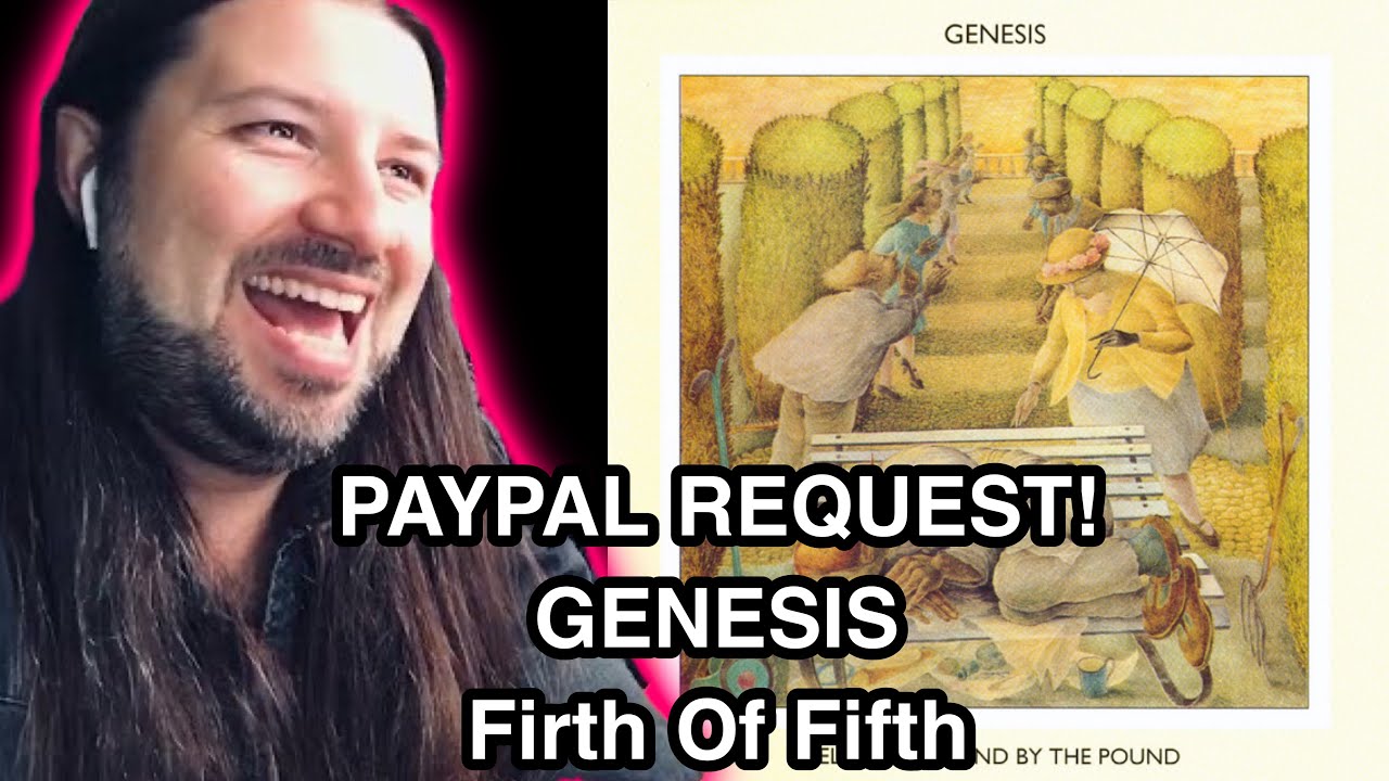 REACTION! GENESIS Firth Of Fifth FIRST TIME HEARING PAYPAL REQUEST