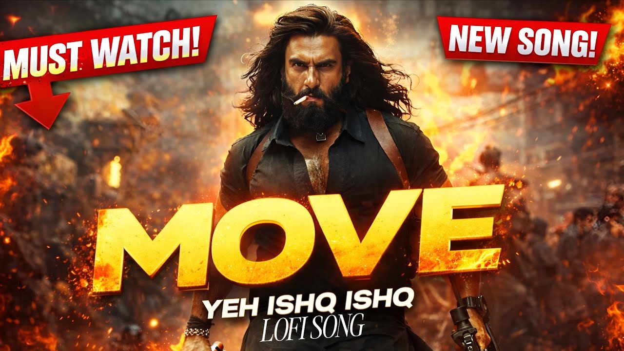 Move - Yeh Ishq Ishq |Dhurandhar |RanveerSingh |Shashwat Sachdev |Sonu Nigam |Reble