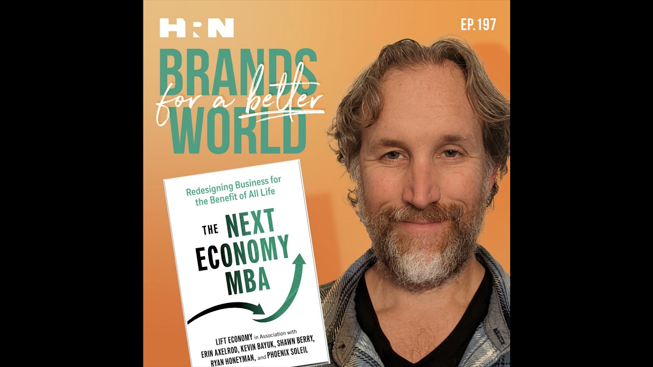 Business to Benefit All with Kevin Bayuk of Lift Economy