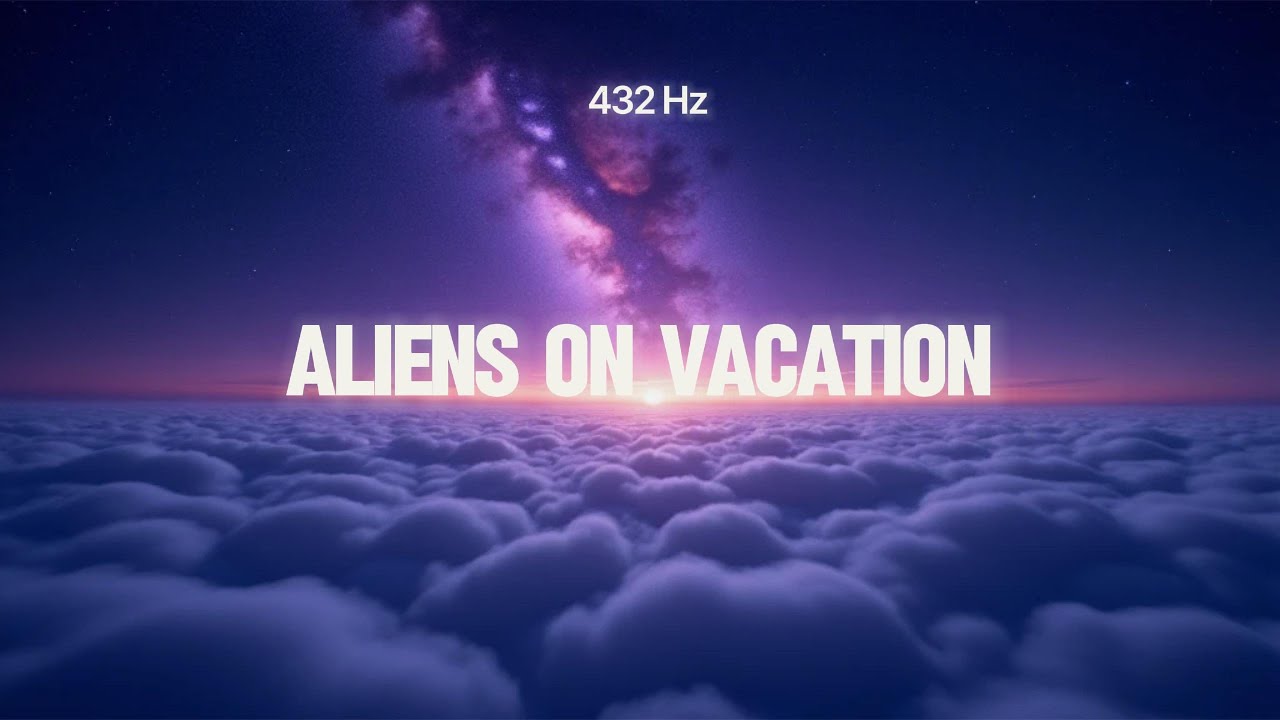 Aliens on Vacation 432Hz | 111 Dream resort | Rest in the Frequency no.10