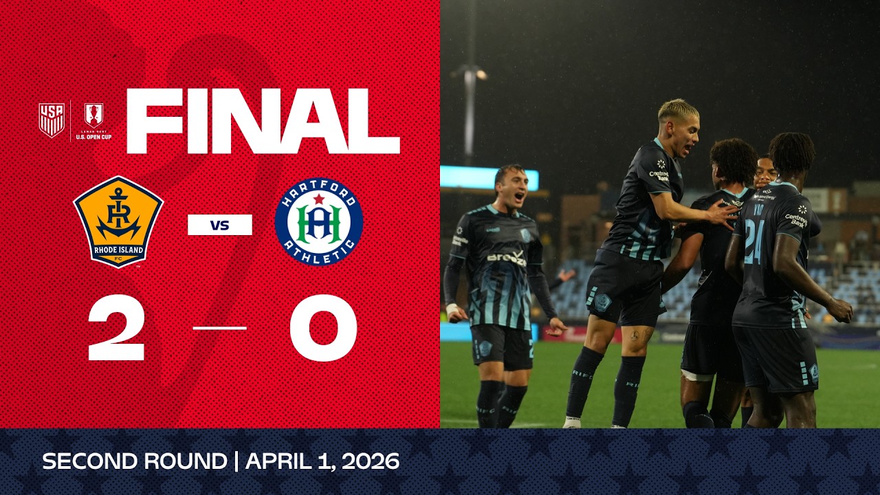Rhode Island vs. Hartford Athletic | 2026 Lamar Hunt U.S. Open Cup Game Highlights
