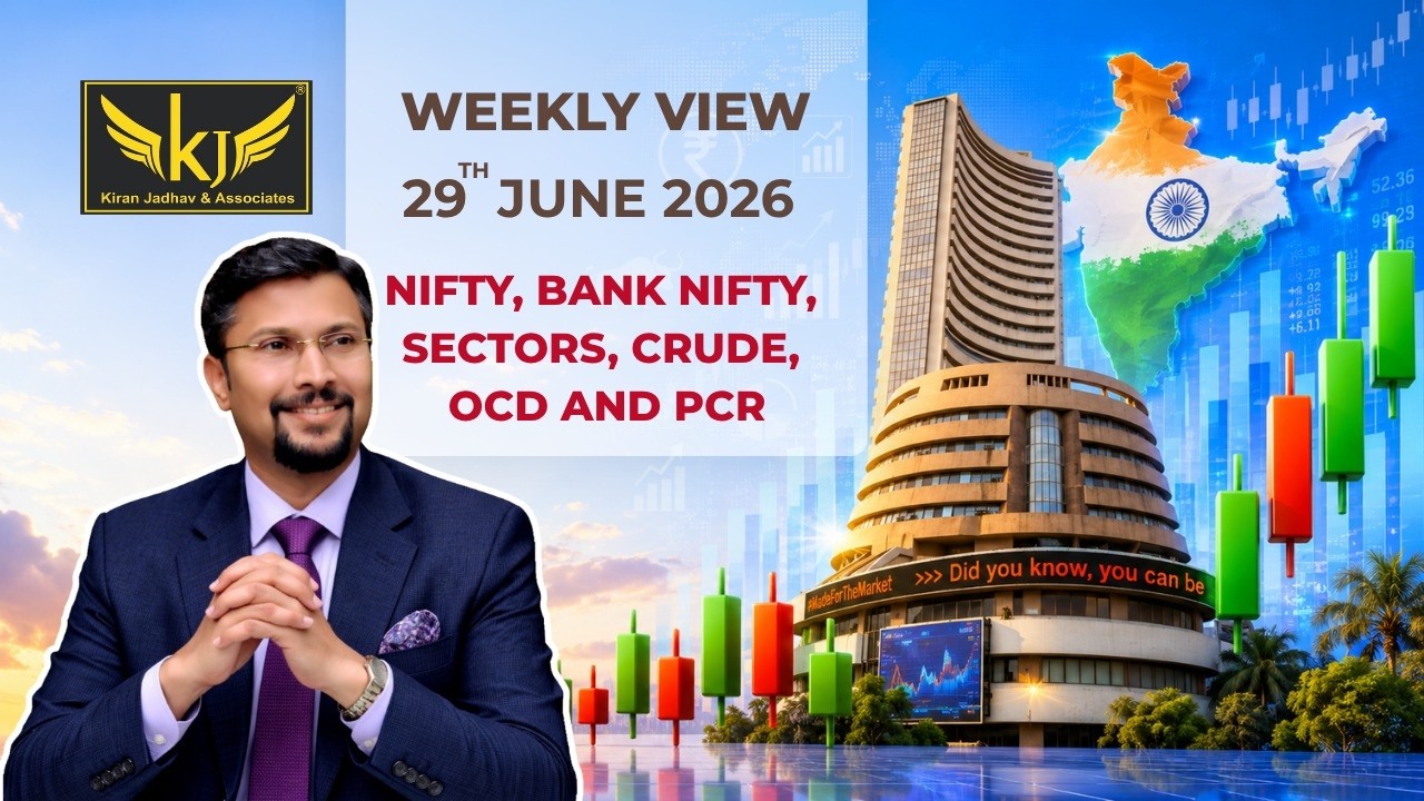 Weekly Market Outlook on - Nifty, BankNifty, Sectors, OCD, PCR for the week starting 29th June 26.