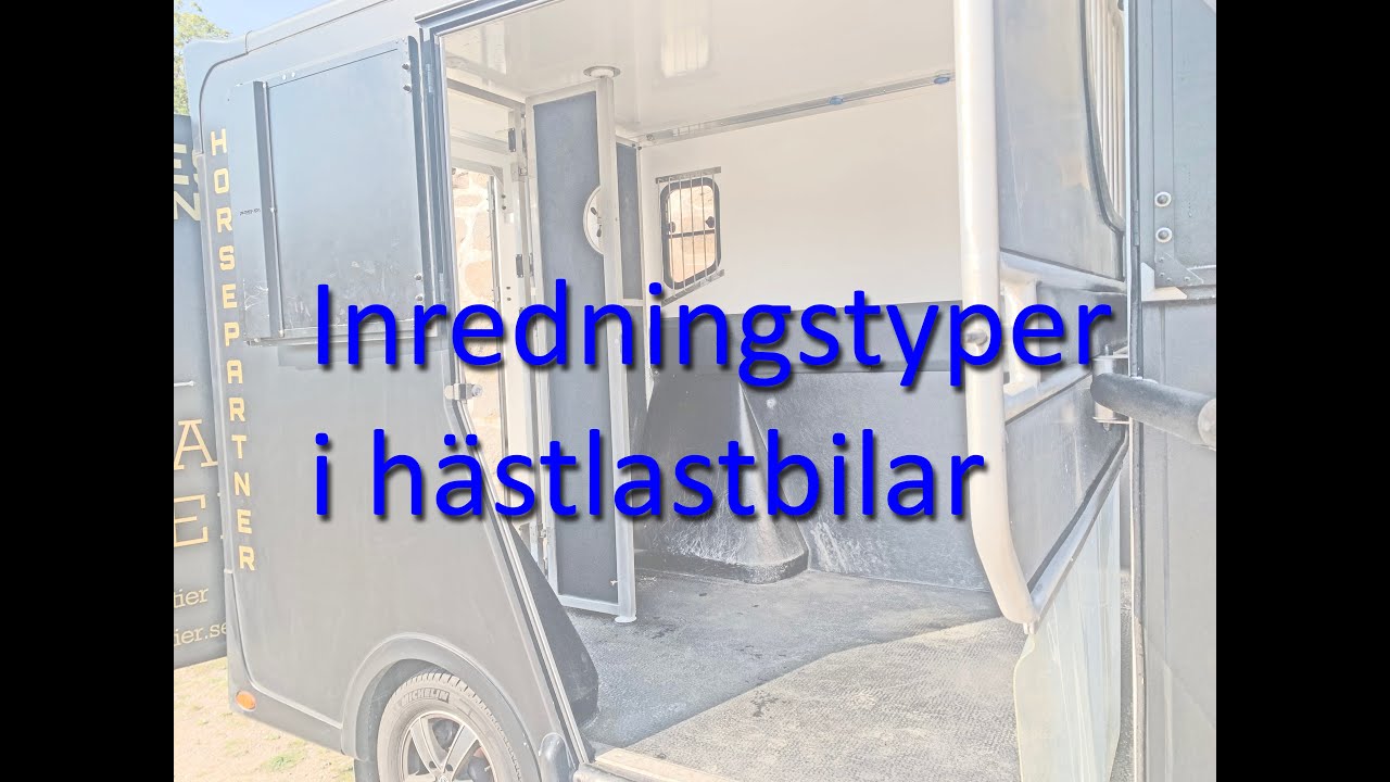 Inredningar i lätta hästlastbilar (