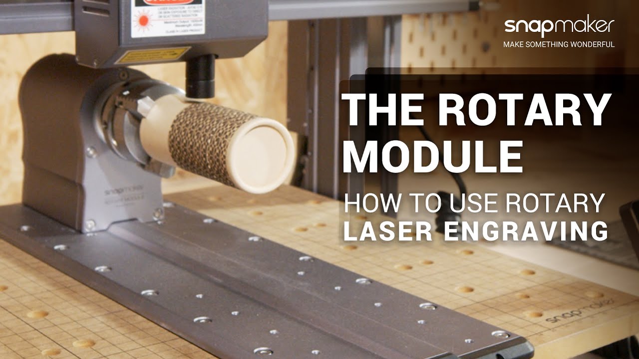 Guide: How to Use Rotary Module in Laser Engraving