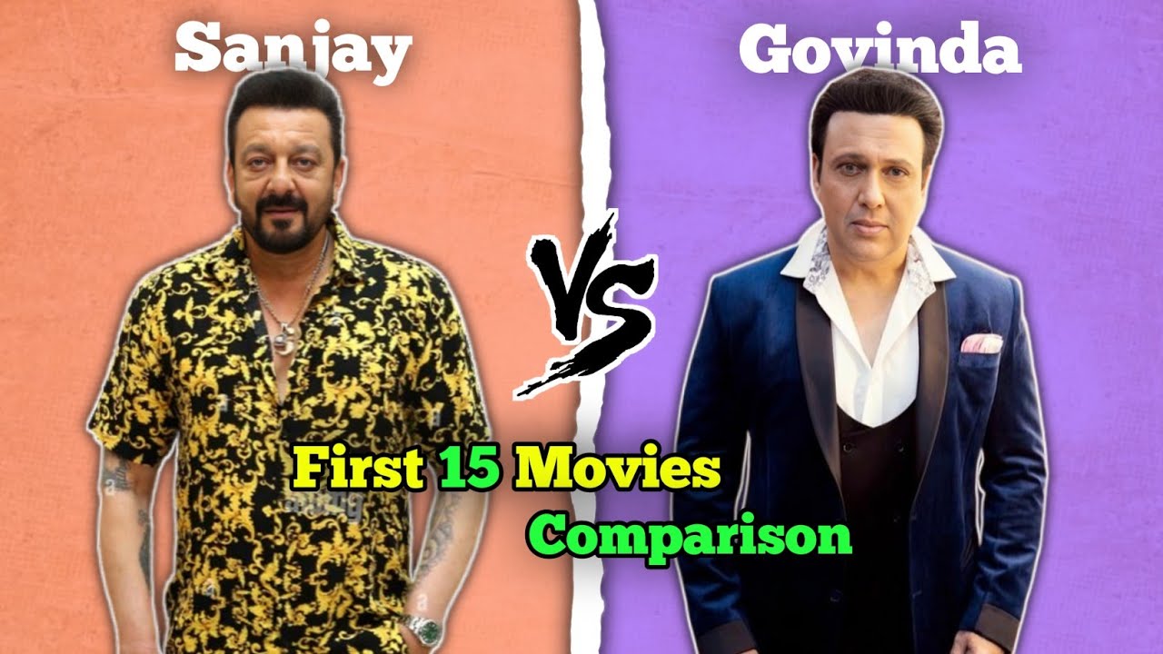 Sanjay Dutt 🆚 Govinda First 15 Movies Comparison 🔥🤯