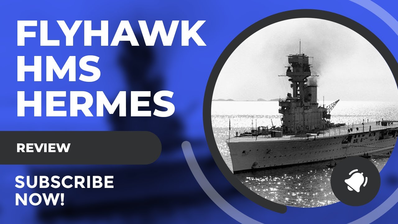 Review Flyhawk 1/700 HMS Hermes 1937