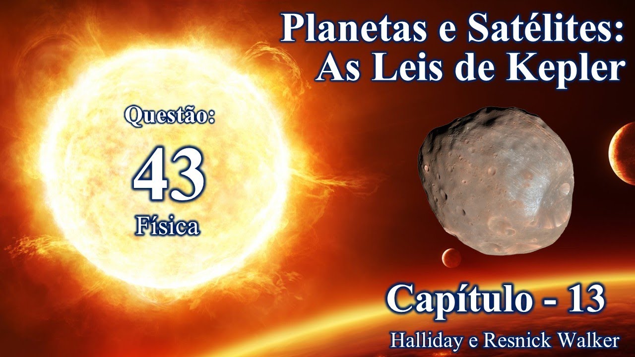 Questão 43 - Capítulo 13 - Física (Gravitação)