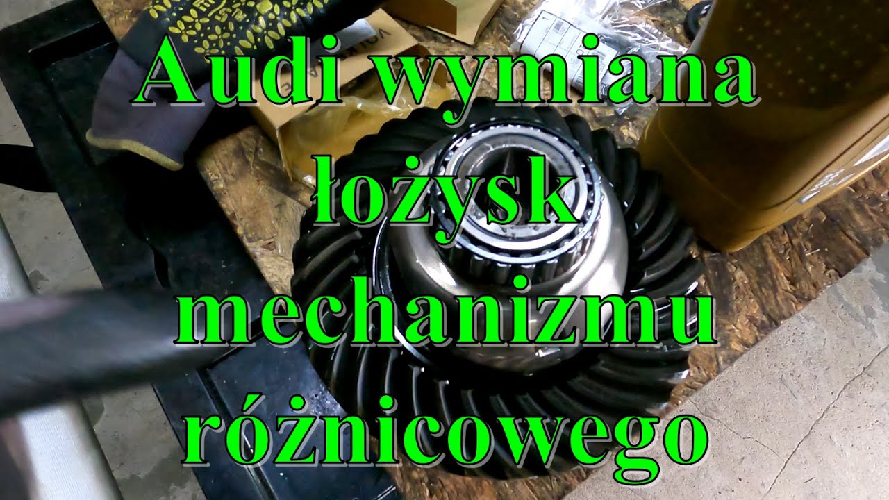 Mechanizm różnicowy Audi wymiana łóżysk i simmeringów. Audi Differential bearings and seals change.