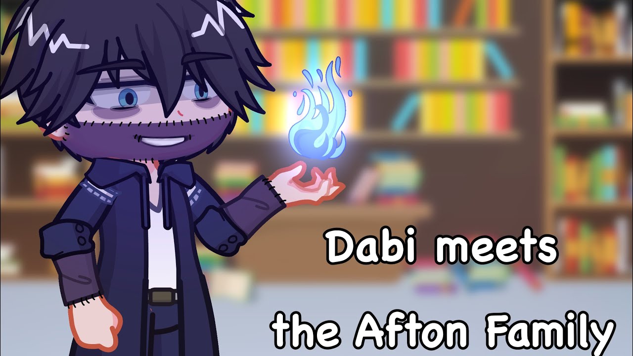 Dabi meets the Afton Family || Eng || Gacha life 2