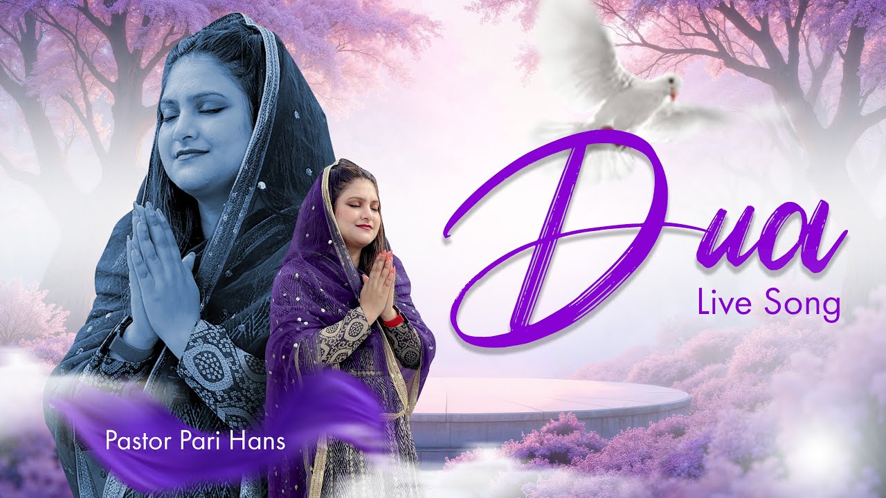 DUA | FULL SONG SUPER ANOINTED WORSHIP | PASTOR PARI HANS | 2025 | #liveworship