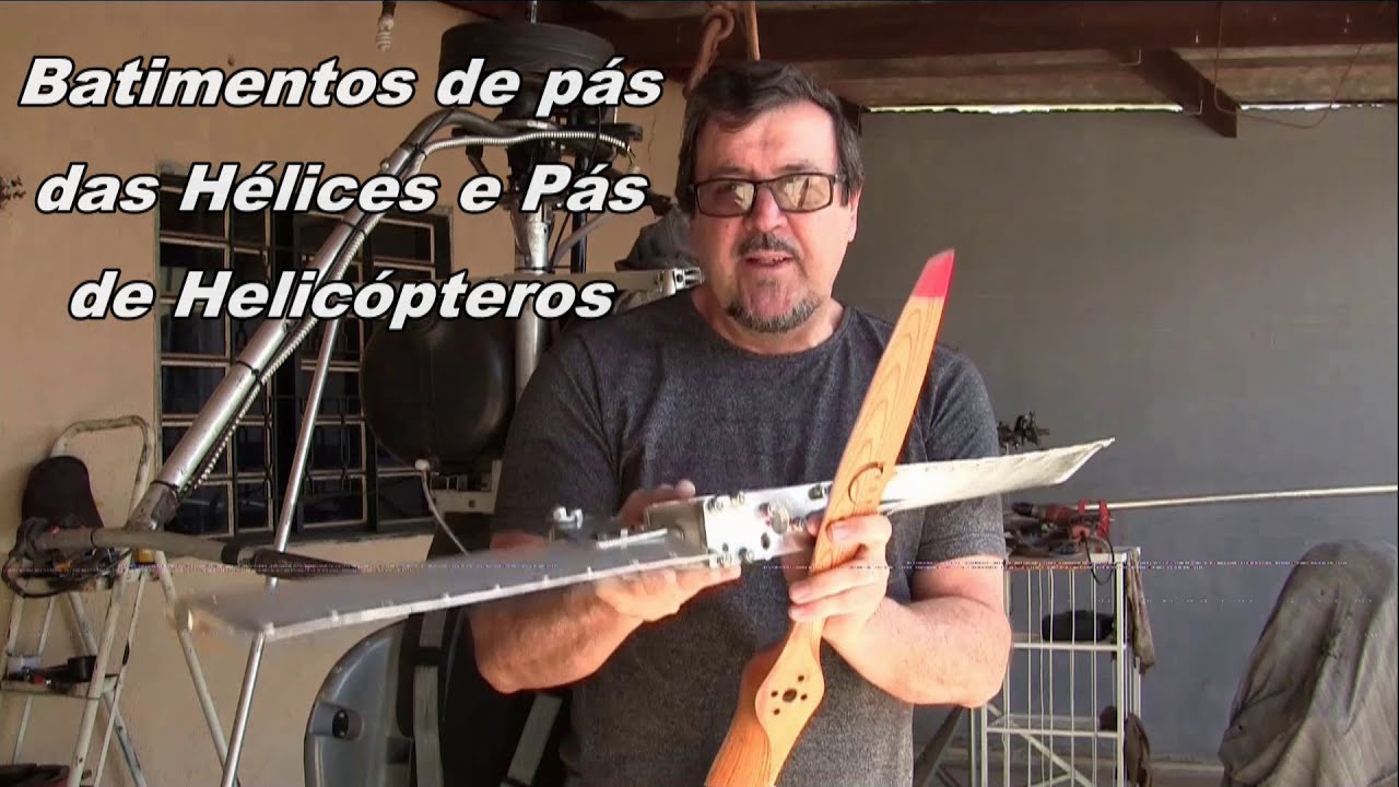 Batimento de Pá das Hélices e Pás de Helicóptero