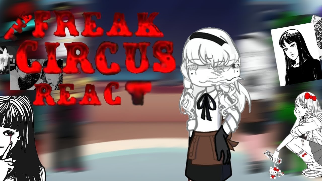 THE FREAK CIRCUS REACT TO MC AS..... ||tomie|| MC as tomie||🇺🇸🇧🇷||