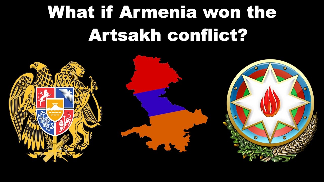 What if Armenia won the Artsakh conflict?
