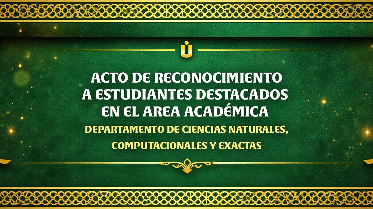 Acto de Reconocimiento a Estudiantes Destacados en el Área Académica -  DIMM3