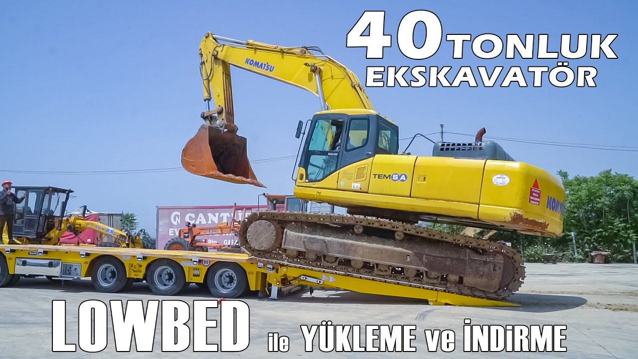 40 tonluk ekskavatörü 4 akslı lowbed'e yükleme ve indirme (Komatsu PC 400)