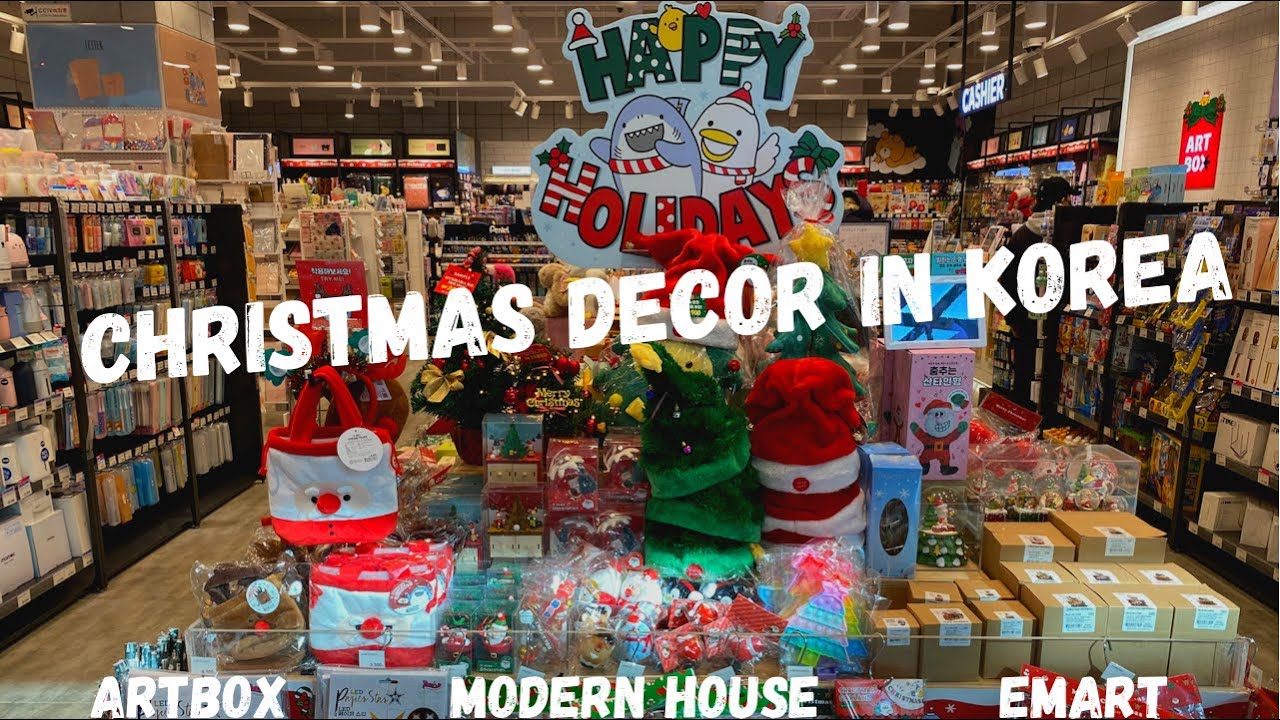CHRISTMAS DECOR IN KOREA 🎄🇰🇷 Artbox || Modern House || Emart