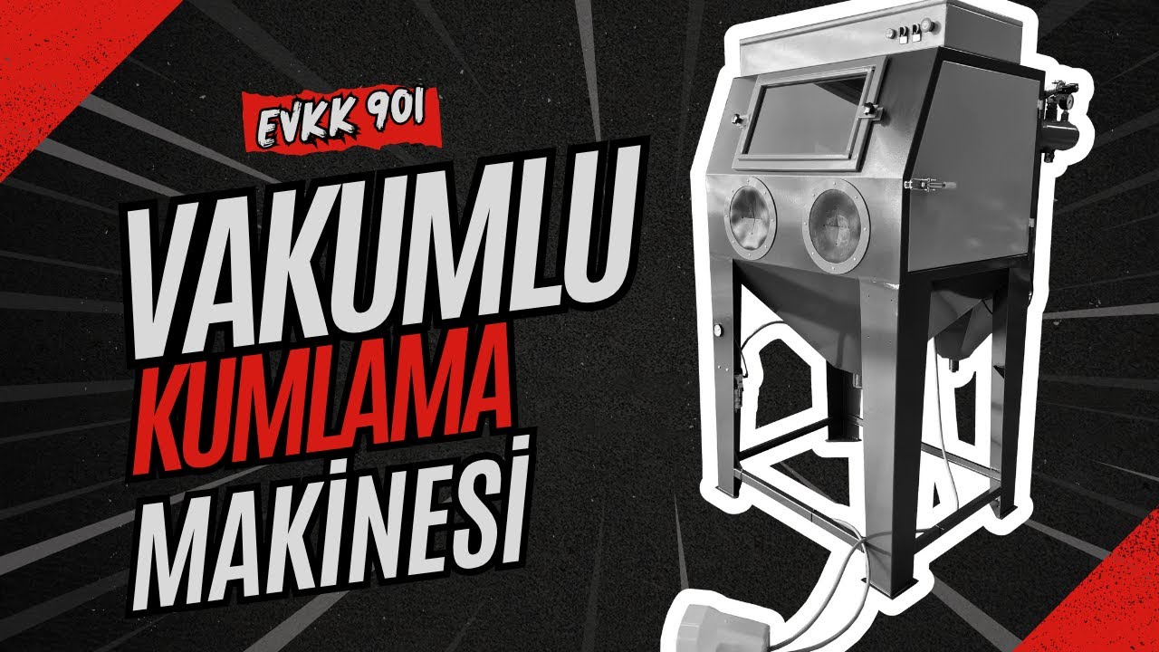 EUROBLAST EVKK901 VAKUMLU KUMLAMA MAKİNESİ