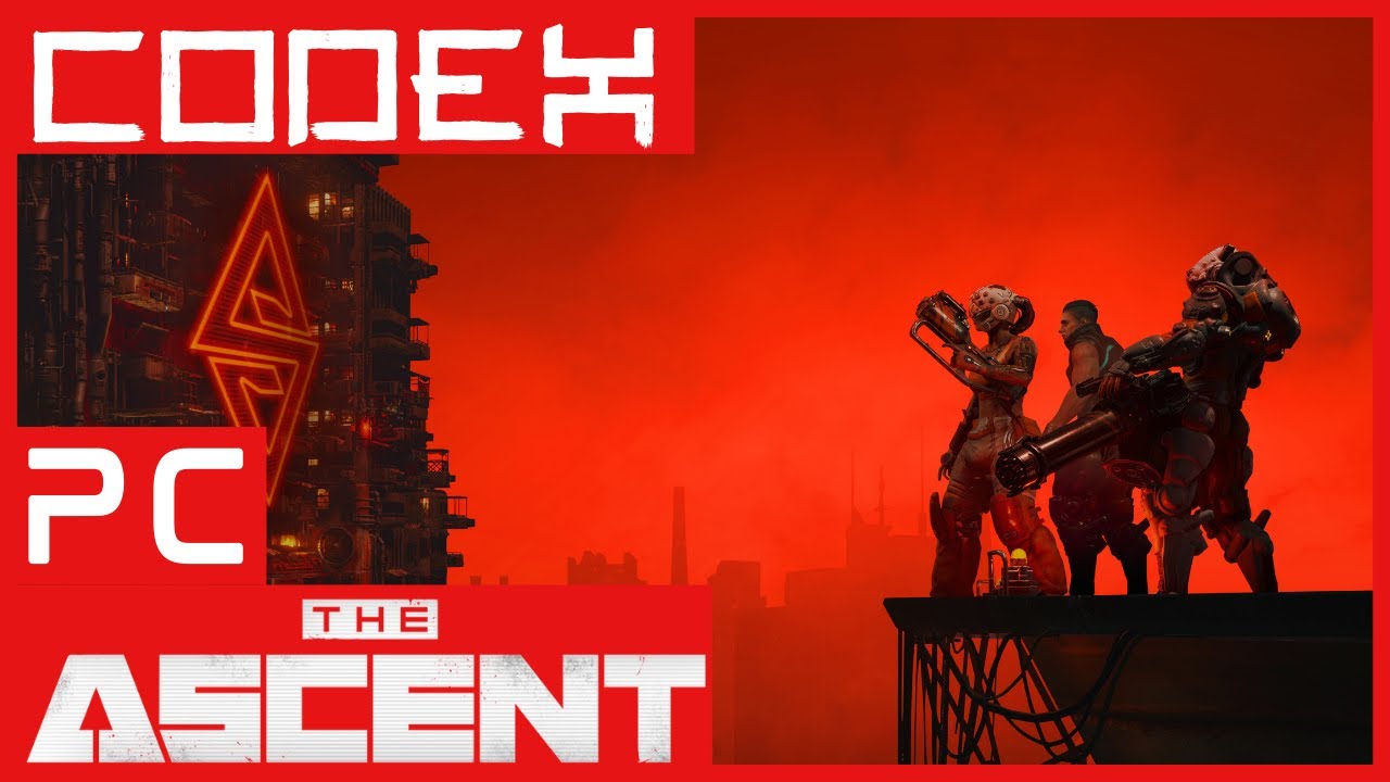 The Ascent Codex [1080p60 PC] - No Commentary