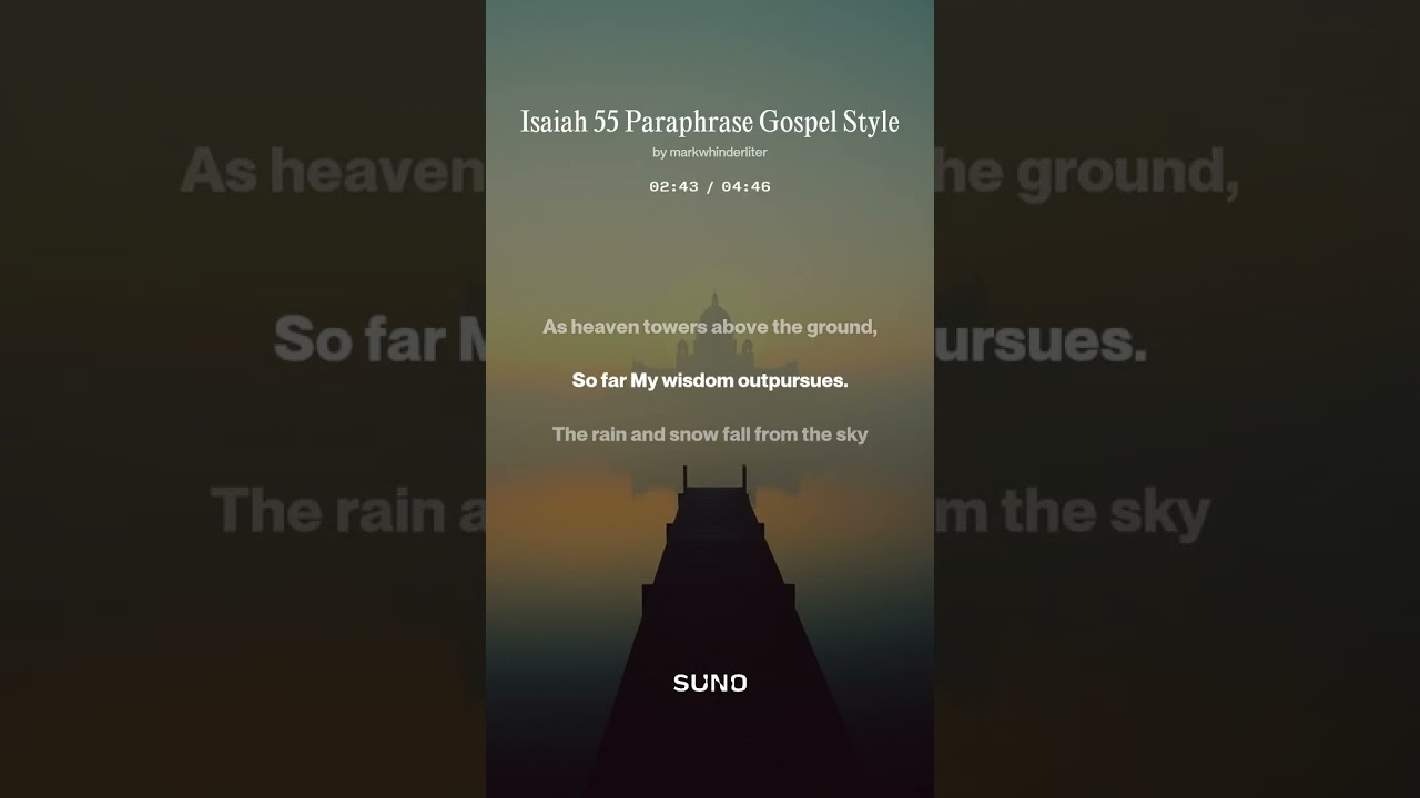 Isaiah 55 Paraphrase Gospel Style