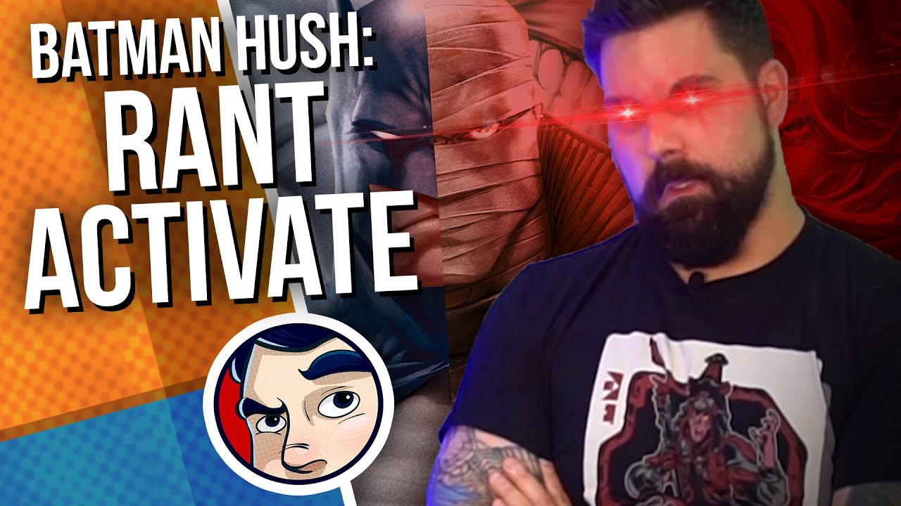 Batman Hush Movie RANT, WHY?!| Comicstorian