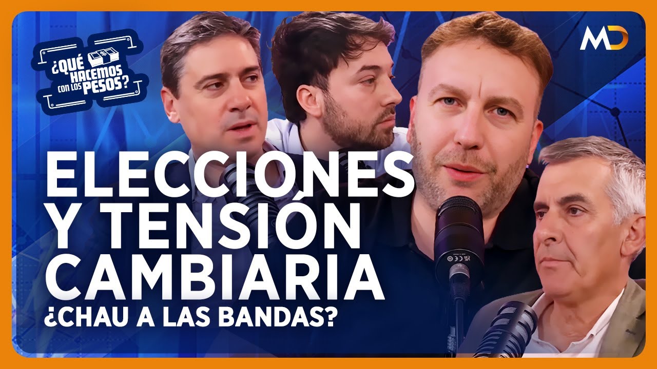 QU&Eacute; HACEMOS CON LOS PESOS con Mariano Ot&aacute;lora, Rodolfo Sant&aacute;ngelo, Rafael Di Giorno y Fernando Rama
