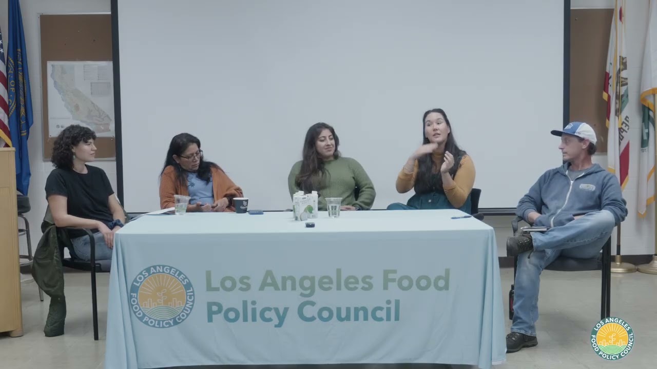 LAFPC Cultivating Farmers Workshop Panel: Growing Farm to School Connections