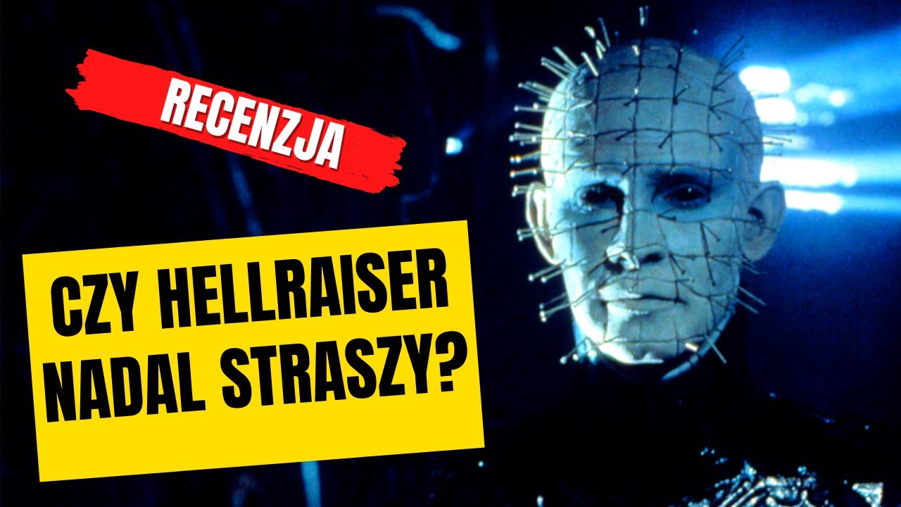 Czy Hellraiser (1987) nadal straszy?