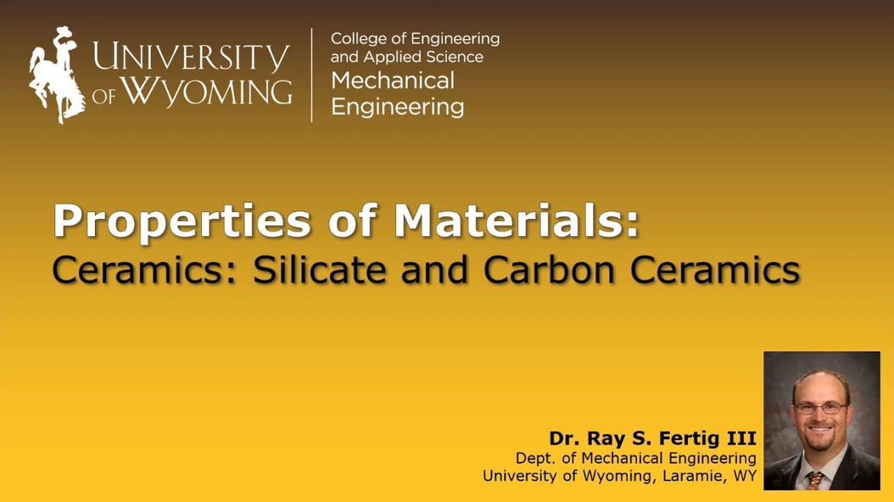 10-2 Ceramics: Silicates and Carbon Ceramics