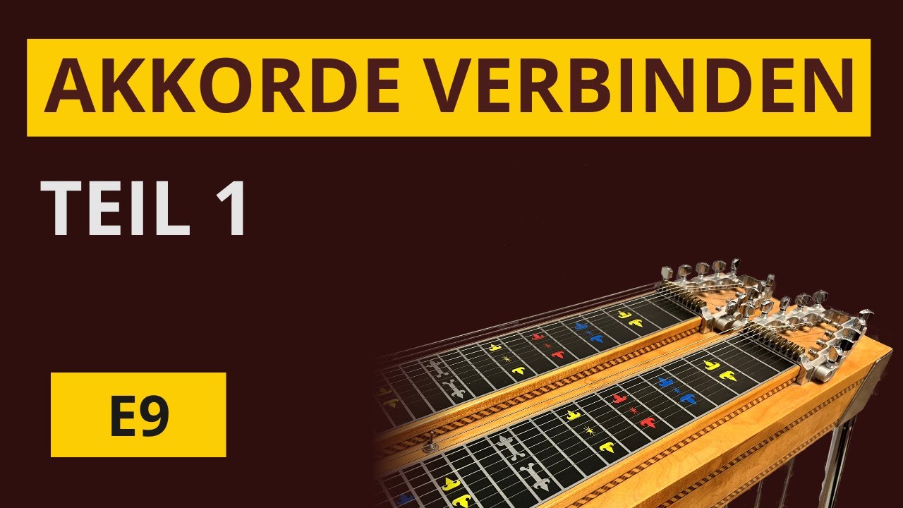 Akkorde verbinden – Teil 1 | Pedal Steel Gitarre