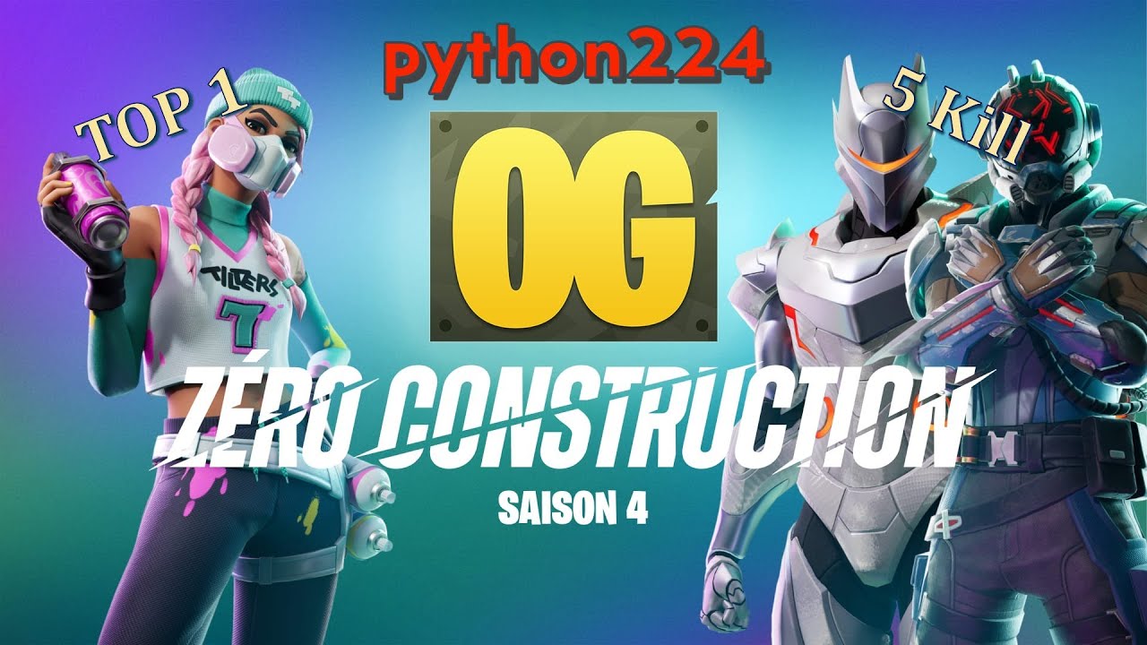 NEWS SAISON 4 sur OG / Zéro Construction 
