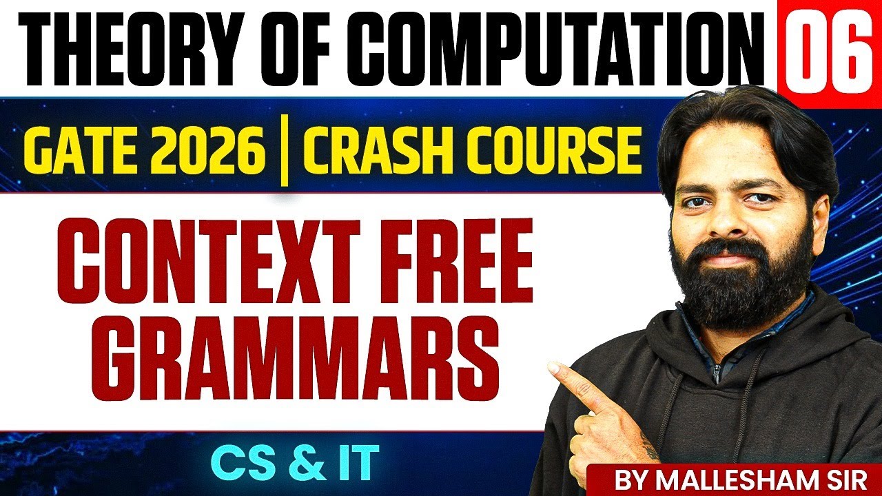 Theory Of Computation 06 | Context Free Grammars | CS & IT | GATE Crash Course