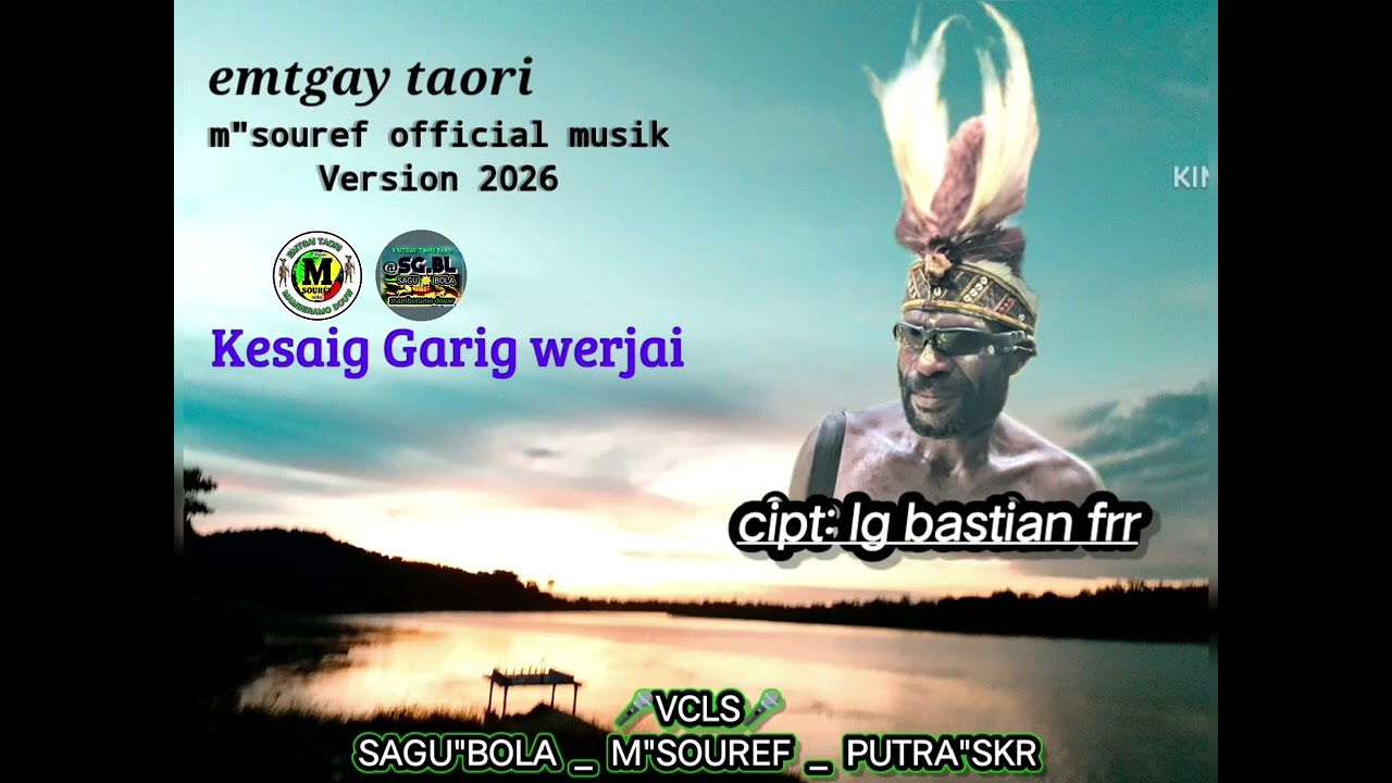 KESAIG GARIG WERJAI M. SOUREF OFFICIAL MUSIC VIDEO VERSION 2026🌴😥🪕🎸
