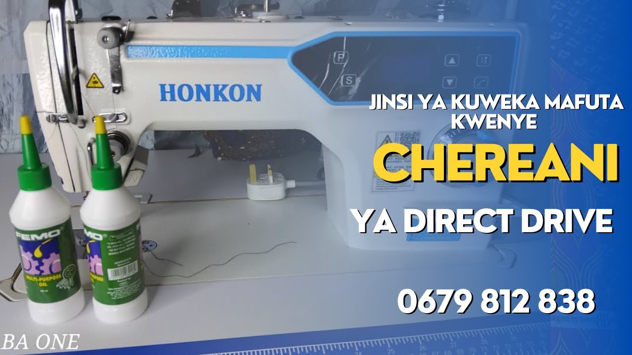 JINSI YA KUWEKA MAFUTA KWENYE CHEREANI YA DIRECT DRIVE
