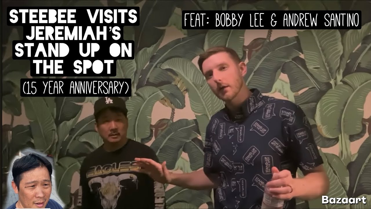 Steebee visits Jeremiah's- Stand Up On The Spot feat: Bobby Lee & Andrew Santino (vlog)